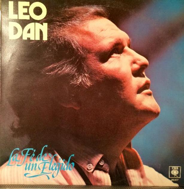 Leo Dan - La fe de un elegido